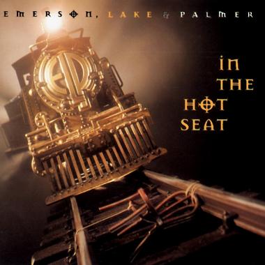 Emerson Lake and Palmer -  In the Hot Seat